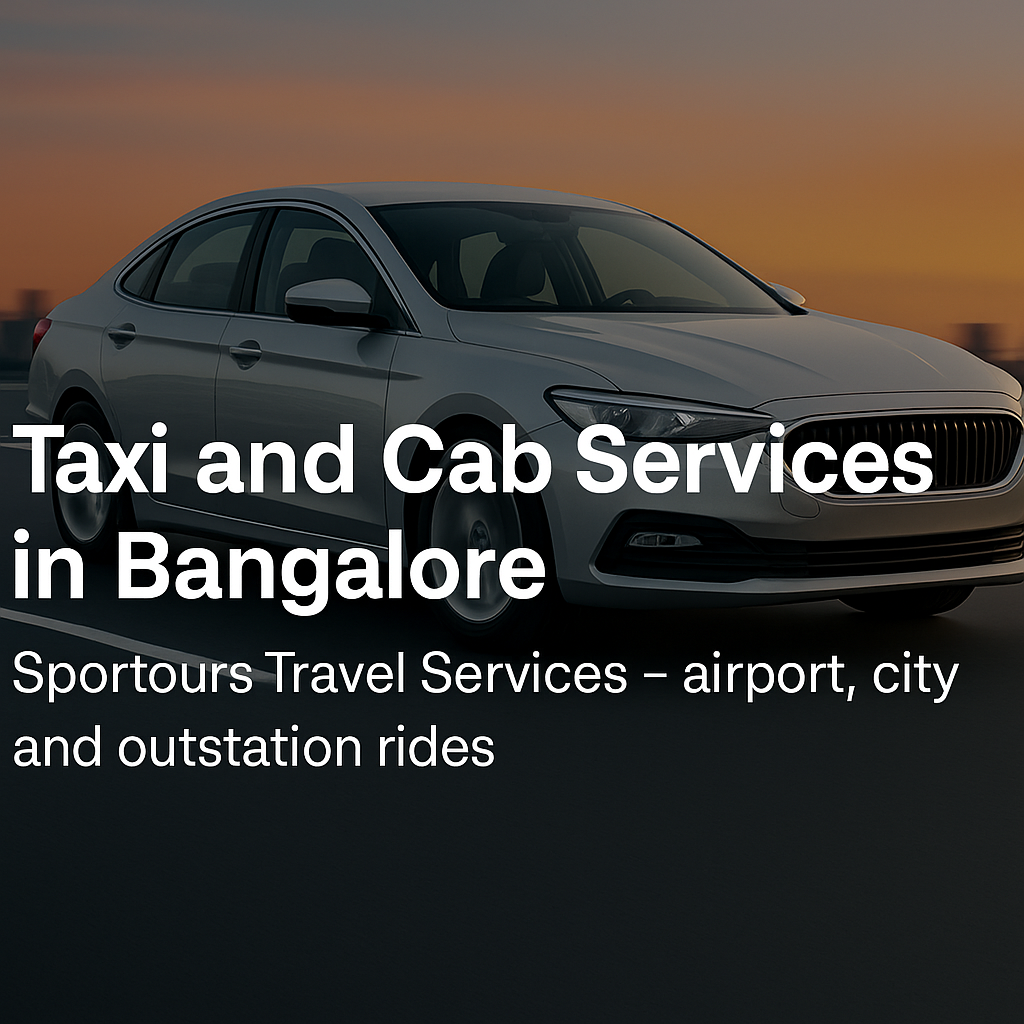 taxi-and-cab-services-in-bangalore-sportours
