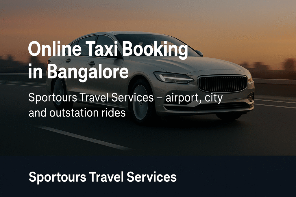 Online taxi booking in Bangalore