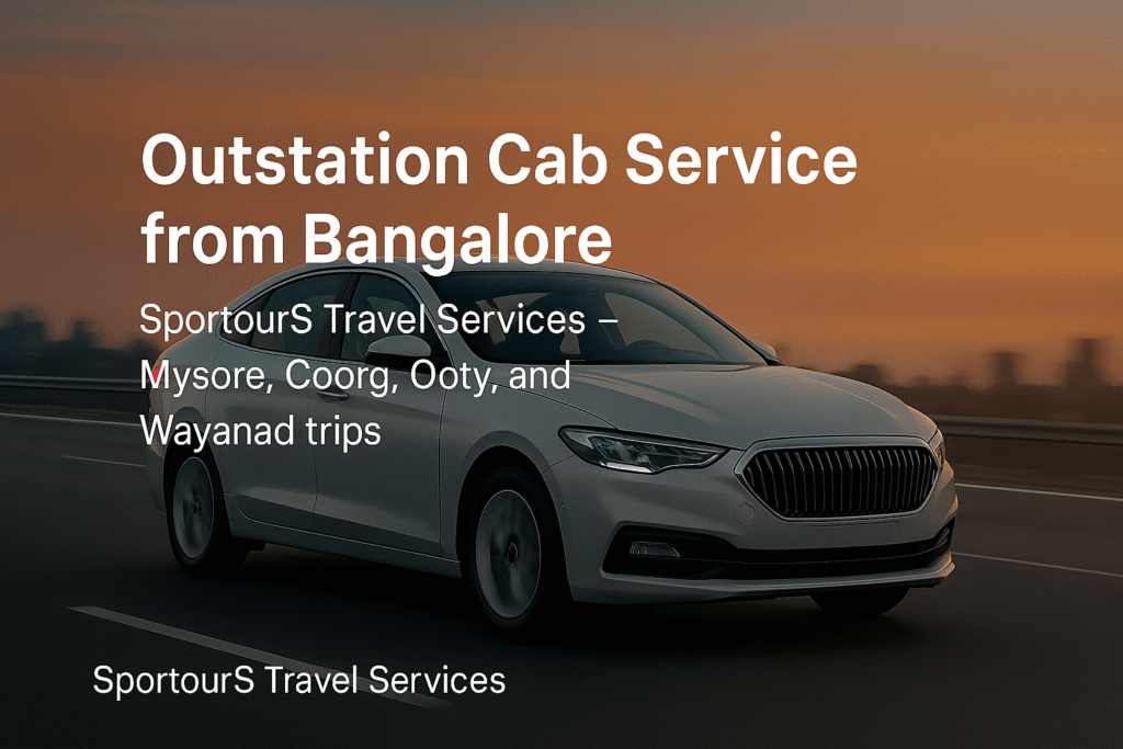 Outstation cab Booking Bangalore