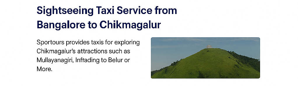 Chikmagalur Sightseeing Cab Packages from Bangalore