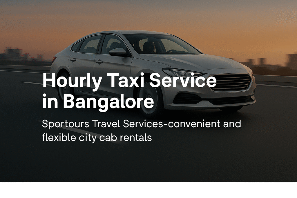 Local Taxi Rental Packages in Bangalore