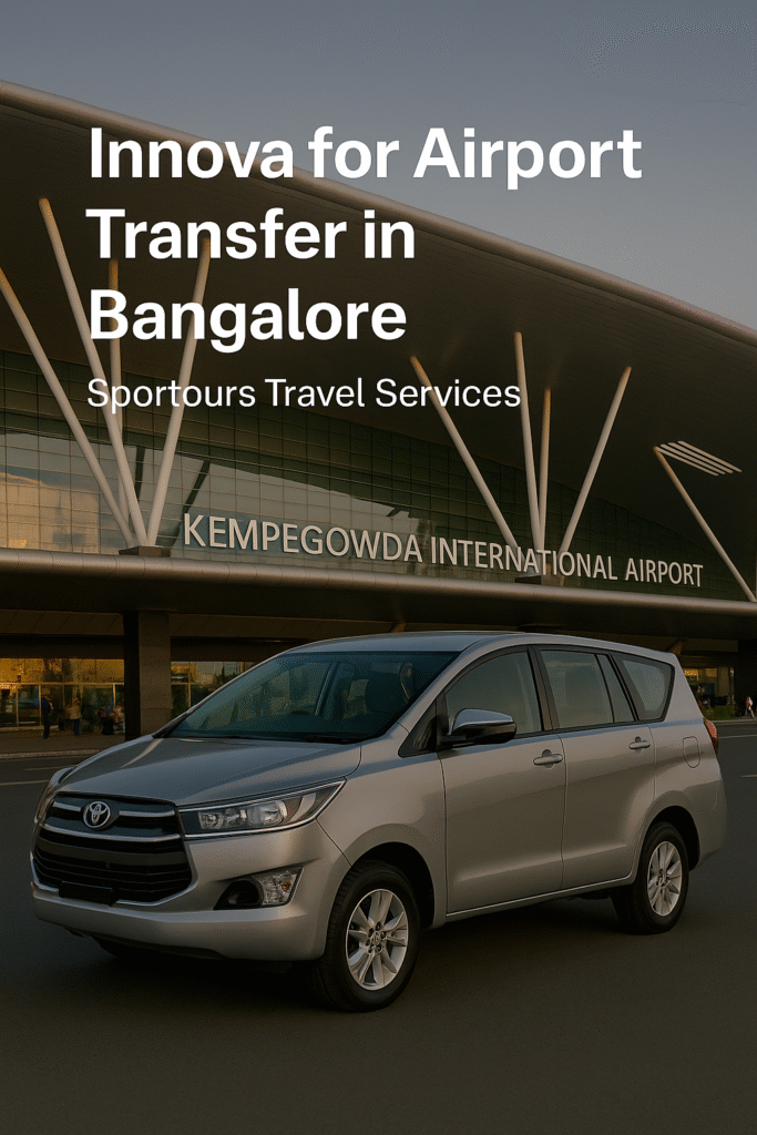 White Innova taxi parked at Bangalore airport terminal with airplane in background, early morning light, Sportours branding on side, professional website section banner.