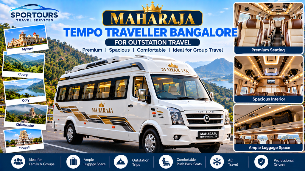Maharaja Tempo Traveller Bangalore for outstation travel